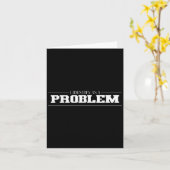 Ik identificeer me als een probleem - sarcastisch kaart (Gele Bloem)