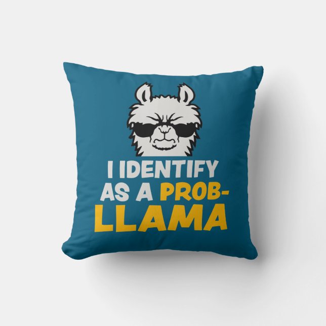 Ik Identificeer Me Als Een Probllama Cool Lama Pro Kussen (Voorkant)