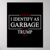 Ik identificeer me als Garbyge Vote Trump 2024 Fun Poster (Voorkant)