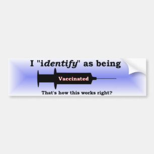Ik identificeer me als gevaccineerd blauw bumpersticker
