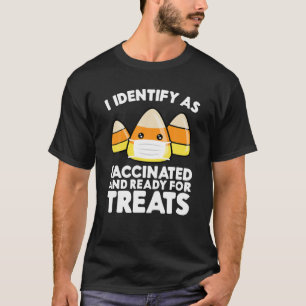 Ik identificeer me als gevaccineerd en klaar voor  t-shirt