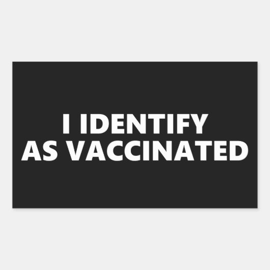 Ik Identificeer Me Als Gevaccineerd Rechthoekige Sticker (Voorkant)