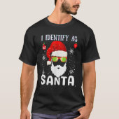 Ik identificeer me als Santa Funny Kerstpyjama voo T-shirt (Voorkant)