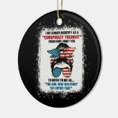 Ik identificeer me niet langer als complottheater keramisch ornament (Links)