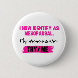 Ik identificeer me nu als overgang. Mijn voornaamw Ronde Button 5,7 Cm