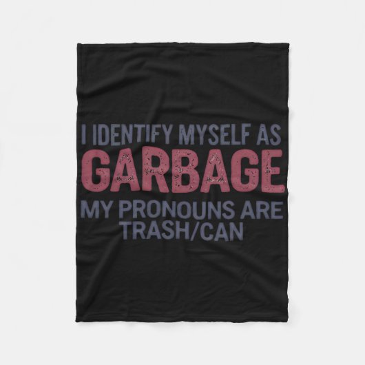 Ik identificeer mezelf als Garge Grappige Garge vo Fleece Deken (Voorkant)