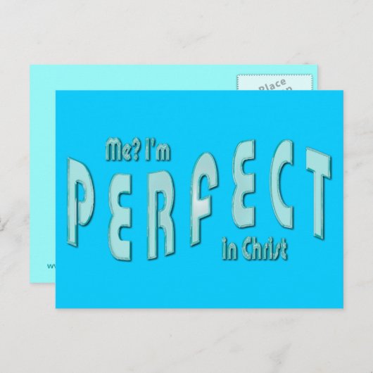 Ik? Ik ben perfect...Christus - Hebreeuws 10:14 Briefkaart (Voorkant / Achterkant)