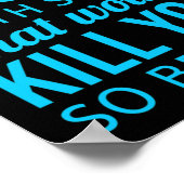 Ik injecteer mezelf met leuke dingen Diabetes Awar Poster (Hoek)