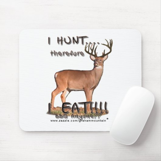 Ik jaag...daarom... Mousepad Muismat (Met muis)