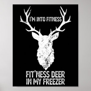 Ik jaag in fitness Deer in mijn vriezer Poster