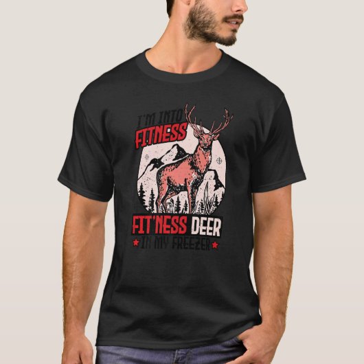 Ik jaag in fitnessness Deer in mijn Freez T-shirt (Voorkant)