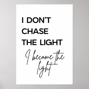 Ik Jaag Niet Naar Het Licht, Ik Word Het Licht Cit Poster