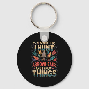 Ik jaag op pijlpunten en weet dingen Tanktop Sleutelhanger