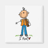 Ik jaag op Tshirts en geschenken Magneet (Voorkant)