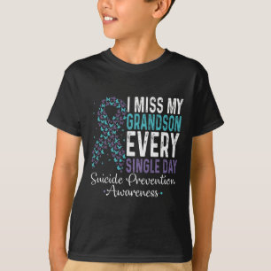 Ik juffrouw elke dag mijn kleinzoon - zelfmoordpre t-shirt