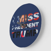 Ik juffrouw President Trump Grote Klok (Hoek)