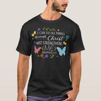 Ik kan alle dingen doen door Christus Bijbelvers R T-shirt