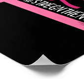 Ik kan alle dingen doen door Christus borstkanker  Poster (Hoek)