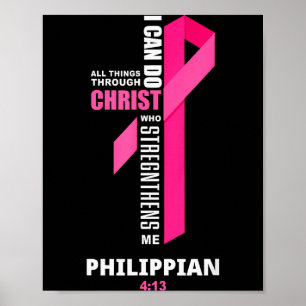 Ik kan alle dingen doen door Christus Borstkanker Poster