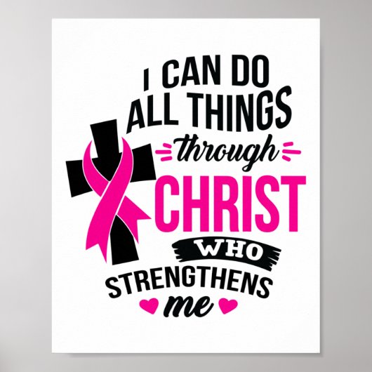 Ik kan alle dingen doen door Christus borstkanker Poster (Voorkant)