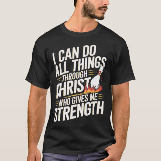 Ik kan alle dingen doen door Christus Christelijk T-shirt