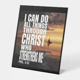 IK KAN ALLE DINGEN DOEN DOOR CHRISTUS DIE MIJ STER RECLAMEBORD MET VOETSTUK