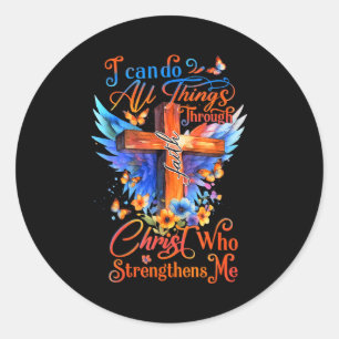 Ik kan alle dingen doen door Christus die versterk Ronde Sticker