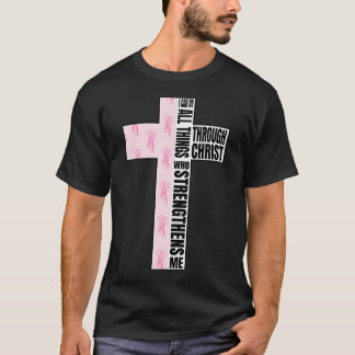 Ik kan alle dingen doen door Christus die versterk T-shirt