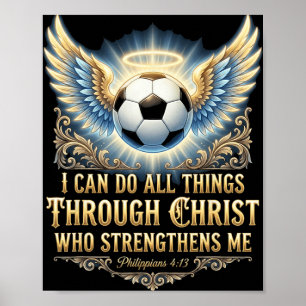 Ik kan alle dingen doen door Christus Voetbal Gelo Poster