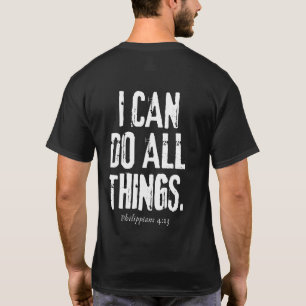 Ik kan alle dingen doen. t-shirt