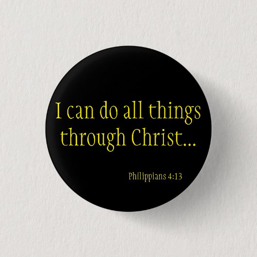 IK KAN ALLE DINGEN DOEN VIA CHRIST PHILIPPIANS RONDE BUTTON 3,2 CM (Voorkant)