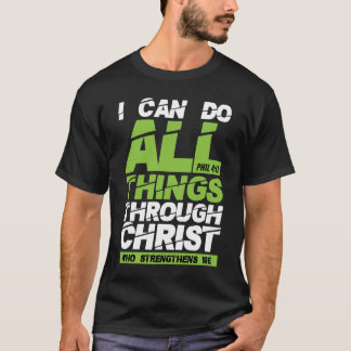 Ik kan alle dingen doen via Christus bijbel vers T-shirt
