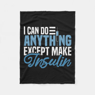 Ik kan alles doen behalve insuline leuk maken diab fleece deken