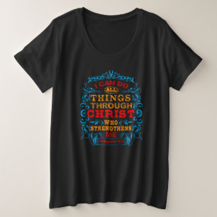 Ik kan alles doen door Christus Blauwe Dames Grote Maat T-shirt