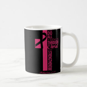 Ik kan alles doen door Christus Borstkanker A Koffiemok