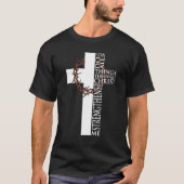 Ik kan alles doen door Christus die sterft T-shirt (Voorkant)