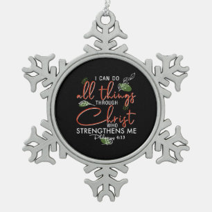 Ik kan alles doen door Christus die sterft Tin Sneeuwvlok Ornament