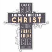 Ik kan alles doen door Jezus Christus die sterft Sticker (Voorkant)
