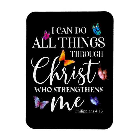 Ik kan alles doen met Christus Butterfly Art Magneet (Verticaal)