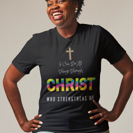 Ik kan alles doen met een christ die sterft t-shirt