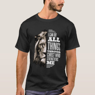 Ik kan alles doen via Christ Lion Christelijk P T-shirt
