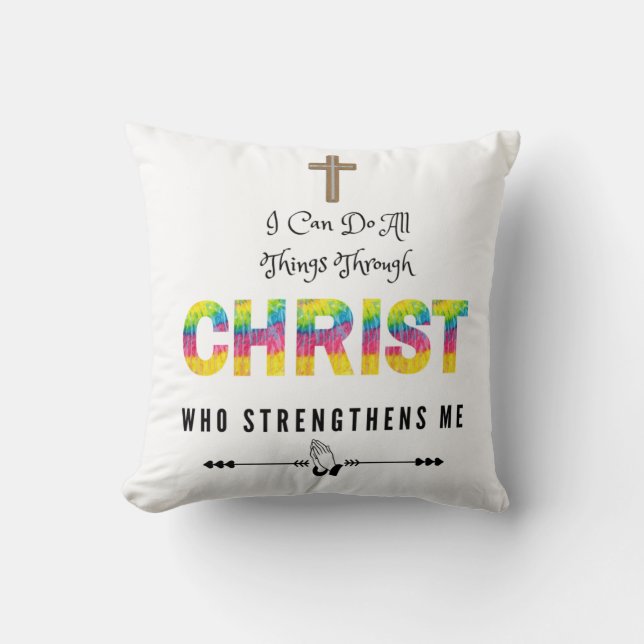 Ik kan alles doen via Christus die STrenghten Kussen (Voorkant)
