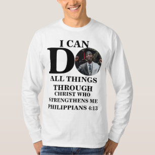Ik kan alles doen wat Christelijk is... T-shirt