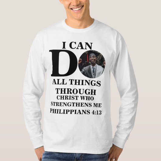 Ik kan alles doen wat Christelijk is... T-shirt (Voorkant)