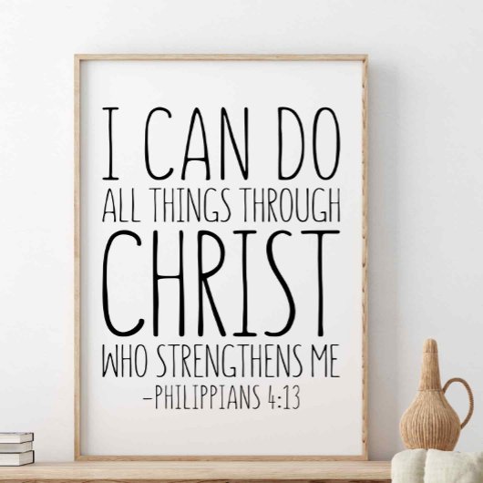 Ik kan alles door Christus doen, Filippijnen 4 Poster