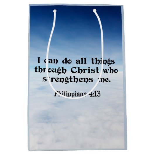 Ik kan alles doorstaan... Filippijnen 4:13 Medium Cadeauzakje (Voorkant)