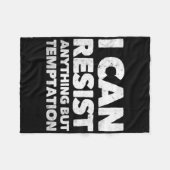 Ik kan alles weerstaan, behalve terughoudendheid fleece deken (Voorkant (Horizontaal))