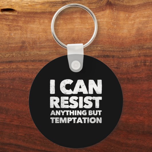 Ik kan alles weerstaan, behalve terughoudendheid sleutelhanger (Voorkant)