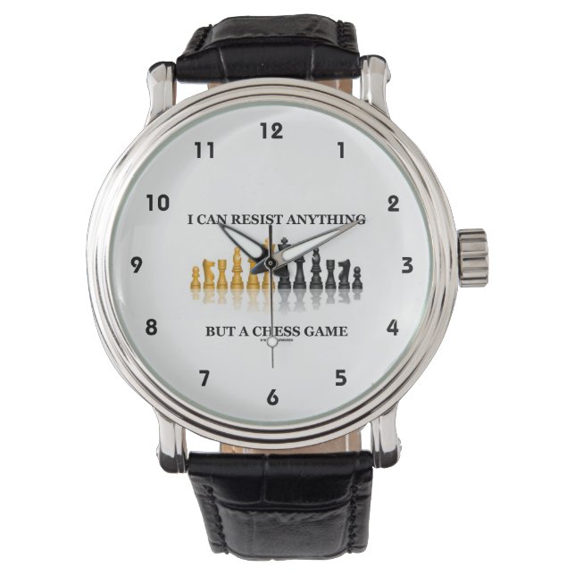 Ik kan alles weerstaan, maar een schaakspel horloge (Voorkant)