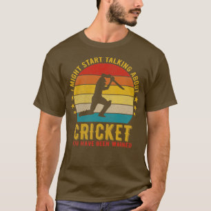 Ik kan beginnen te praten over Cricket Funny Desig T-shirt